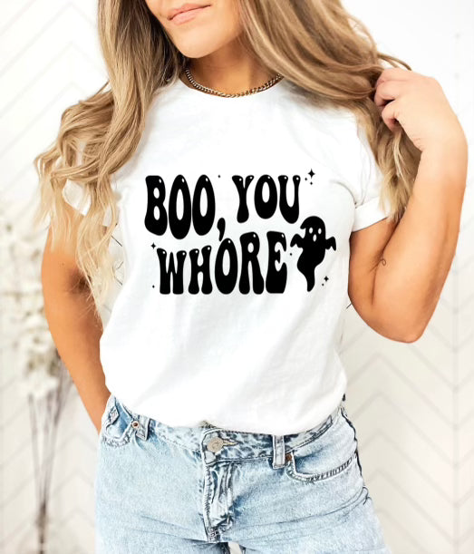 Boo, you whore