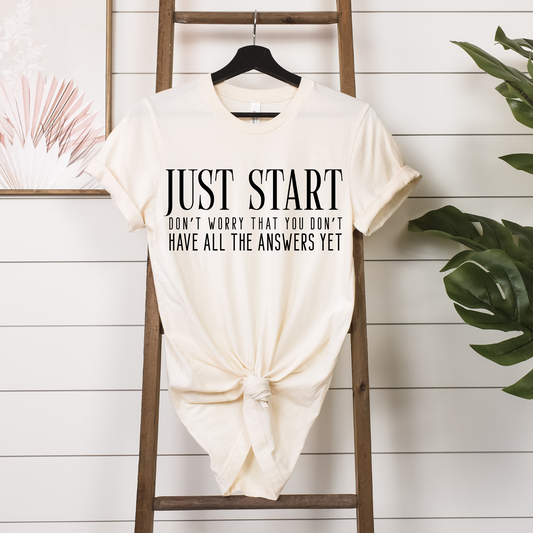 Just start